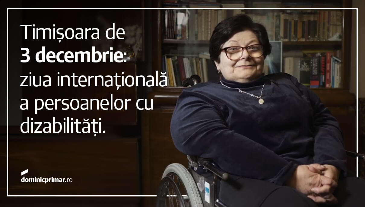 Care sunt problemele persoanelor cu dizabilități din Timișoara